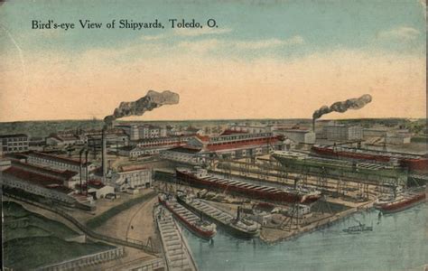 Birds Eye View Of Shipyards Toledo Oh Postcard