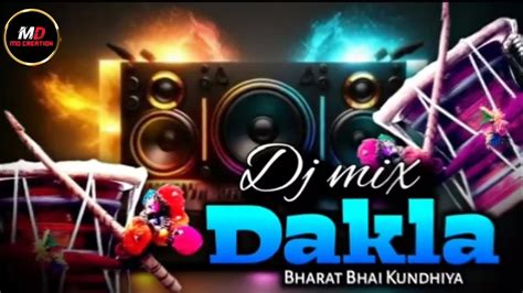 Non Stop Dj Mix 2023 Dakal Julna Bharat Bhai Kundhiya Dj DAKLA DJ