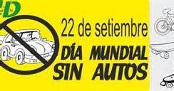 DIARIO HELÉNICO EFEMÉRIDES 22 DE SEPTIEMBRE DÍA MUNDIAL SIN AUTOMOVIL