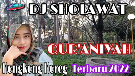 Dj Sholawat Qur Aniyah House Full Bass Remix Merdu Bikin Adem Dihati