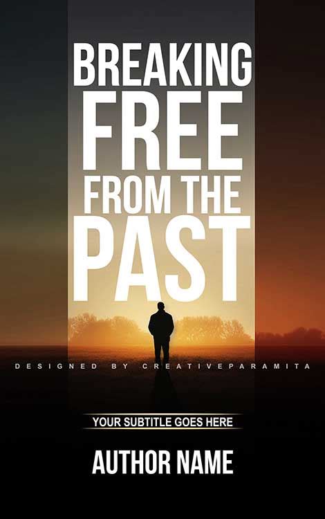 Breaking Free From The Past Premade Book Cover