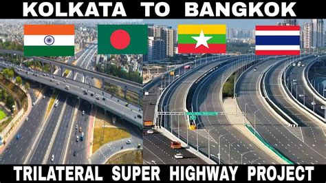 Kolkata Bangkok Trilateral Mega Highway Project Debdut YouTube