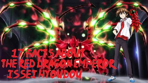 17 Facts About The Red Dragon Emperor Issei Hyoudou You Didn T Know