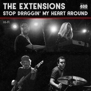 The Extensions - Stop Draggin’ My Heart Around Lyrics and Tracklist ...