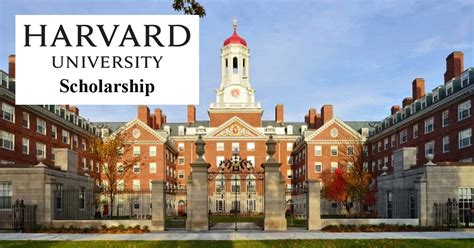 Harvard University Scholarship - Admission Scholarships