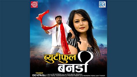 Beautiful Banadi - YouTube