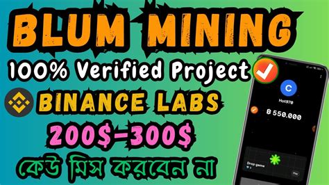 Blum Crypto Mining Project Binance Labs Supported Project Blum