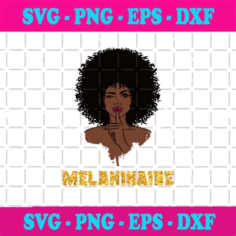 Melaninaire Svg Black Girl Svg Black Girl Magic Svg Black Magic Svg