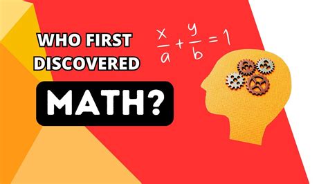 Who Discovered Math First Youtube