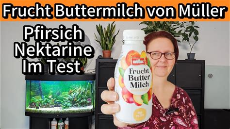 Frucht Buttermilch Pfirsich Nektarine Von M Ller Test Und Ehrliche