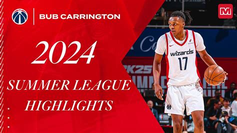 Bub Carrington Wizards Summer League Highlights Youtube