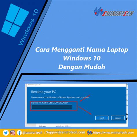 Cara Mengganti Nama Laptop Windows 10 Dengan Mudah Emirortech