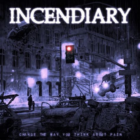 INCENDIARY Zweite Single Vom Neuen Hardcore Album Change The Way You