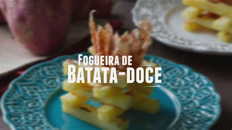 Fogueira de Batata doce Receitas Saudáveis Lucilia Diniz YouTube