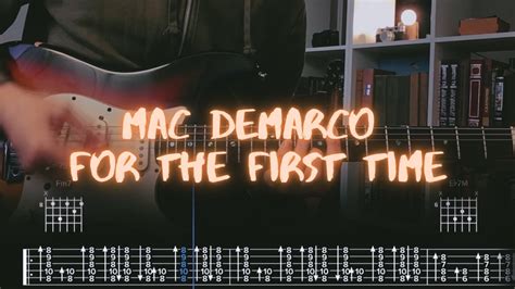 For The First Time Mac Demarco Сover Guitar Tab Lesson Tutorial