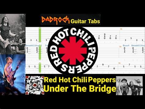 Under The Bridge Red Hot Chili Peppers Guitar Bass Tabs Lesson Youtube