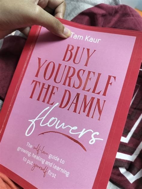 Buy Yourself The Damn Flowers Kaur Tam Books