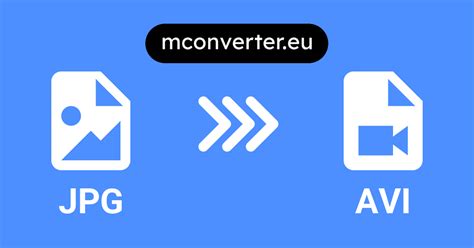 JPG to AVI Converter • Online & Free • MConverter