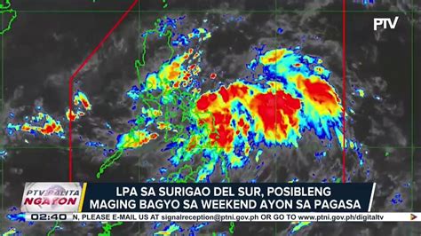 Lpa Sa Surigao Del Sur Posibleng Maging Bagyo Sa Weekend Ayon Sa