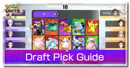 Draft Pick Guide Mechanics And Features Pokemon UNITEGame8