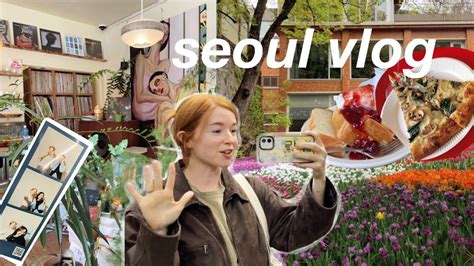 Seoul Vlog 📹 Apartment Hunting Wholesome Meet Up New Favorite Cafes 🌷