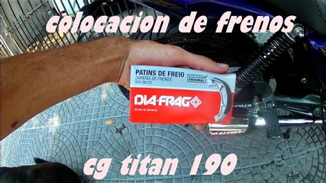 Colocaci N De Frenos Cg Titan Youtube