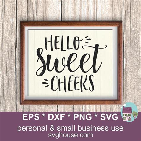 Hello Sweet Cheeks Svg Bathroom Vector Cut File For Silhouette Etsy