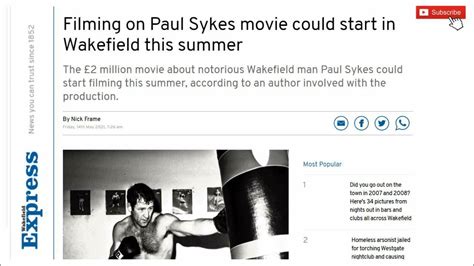 Filming On Paul Sykes Movie Could Start In Wakefield This Summer Youtube