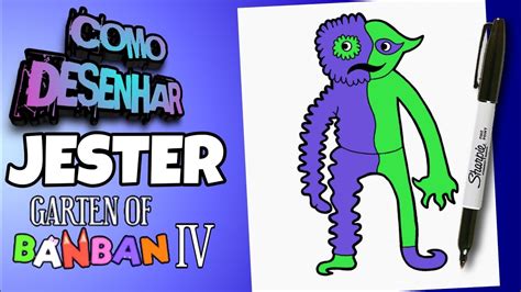 COMO DESENHAR O JESTER Do GARTEN OF BANBAN 4 How To Draw Jester From