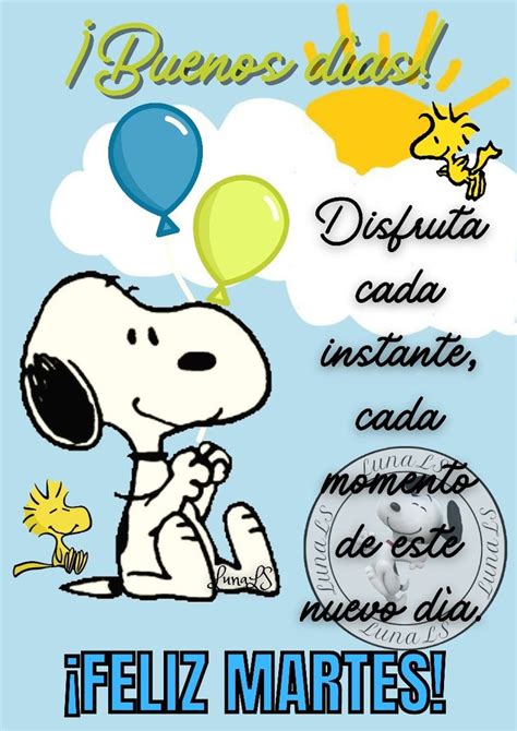 Feliz Martes Buenos Dias Con Snoopy Saludos De Buenos Dias Buenos