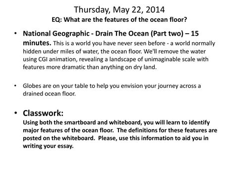 Ppt Thursday May 22 2014 Eq What Are The Features Of The Ocean