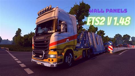 On The Road Transporting Wall Panels In Euro Truck Simulator 2