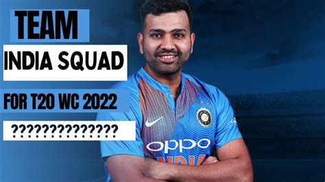 Team India Squad For T20 World Cup 2022 Wc2022 T20wc222 Teamindia Youtube