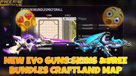 Play With Free Evo Gun Skins Free Bundles Craftland Map In Free Fire