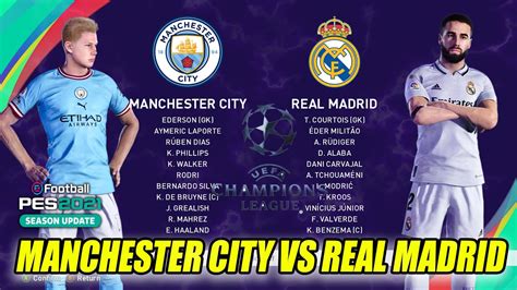 Main Efootball Pes Di Tahun Manchester City Vs Real Madrid