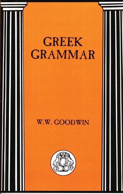 Greek Grammar & Syntax - Classical Philology - Research Guides at ...