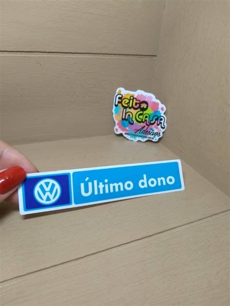 Adesivo Ltimo Dono Volkswagen