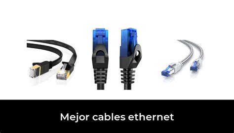 Mejor Cables Ethernet En Despu S De Horas De Investigaci N