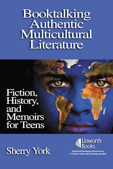 Booktalking Authentic Multicultural Literature Fiction History And