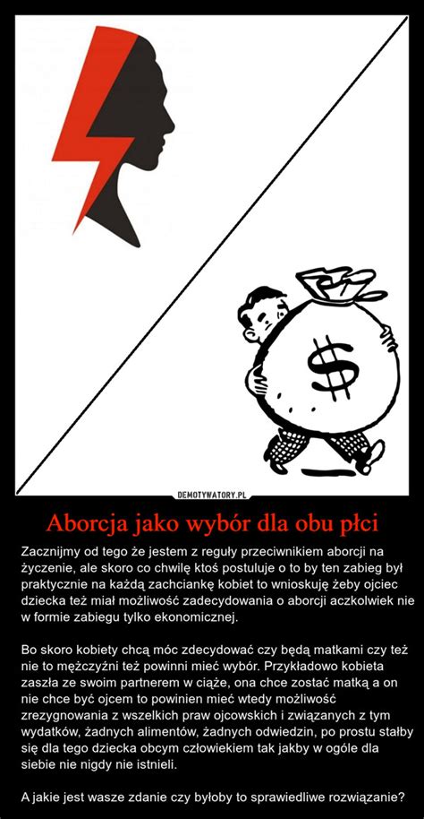 Aborcja jako wybór dla obu płci Demotywatory pl