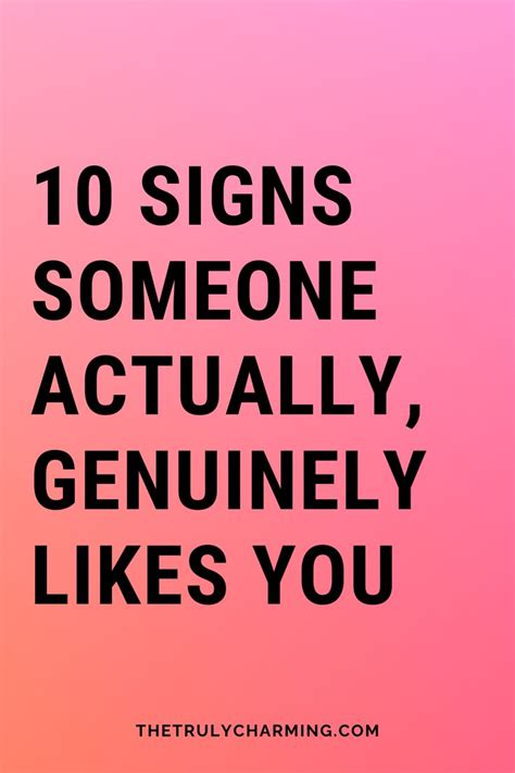 Signs Someone Actually Genuinely Likes You In Relationship