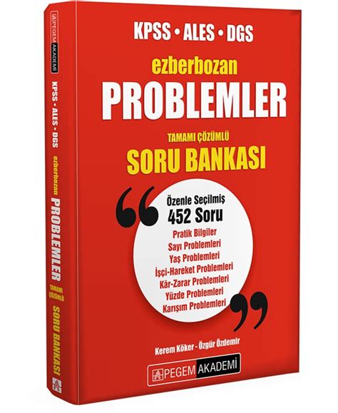 Ezberbozan Kpss Ales Dgs Problemler Tamam Z Ml Soru Bankas Pegem