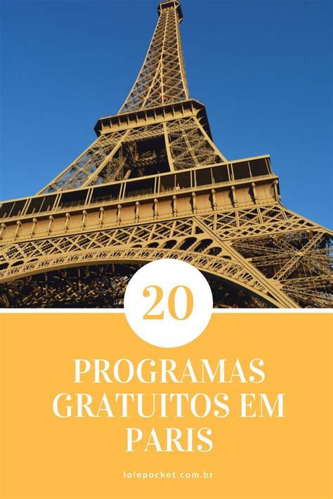 20 coisas que você pode fazer sem precisar pagar nada em Paris Travel