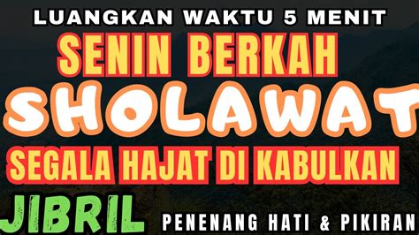 Jalur Langit Sholawat Jibril Penarik Rezeki Paling Mustajab Sholawat