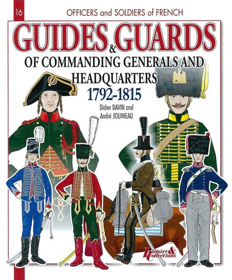 Amazon Fr Guides And Guards Of Commanding Generals And Headquarters