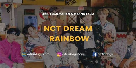 Lirik Lagu Rainbow NCT Dream Dan Terjemahan Indonesia