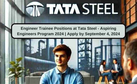 Tata Steel Aspiring Engineers Trainee Program Apply Now