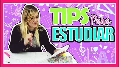 Top Trucos Para Estudiar Y Sacar Buenas Notas En El Colegio