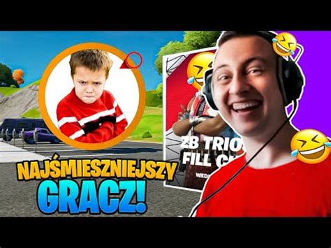 Znalazłem NAJŚMIESZNIEJSZEGO GRACZA FORTNITE na Trio Fill Cup YouTube