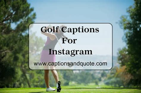 Best Golf Captions And Quotes For Instagram In